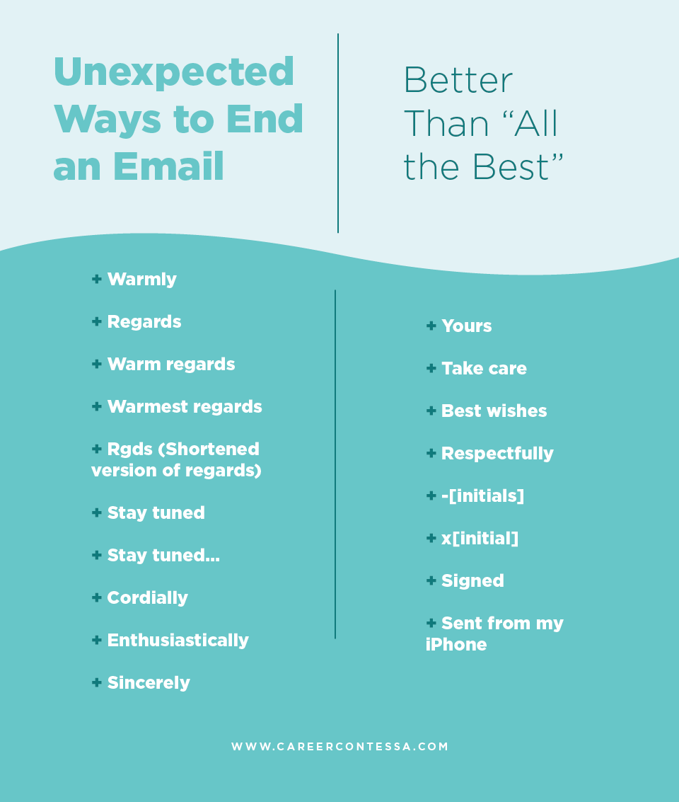 Better Than Best 82 Unexpected Ways To End An Email Career Contessa