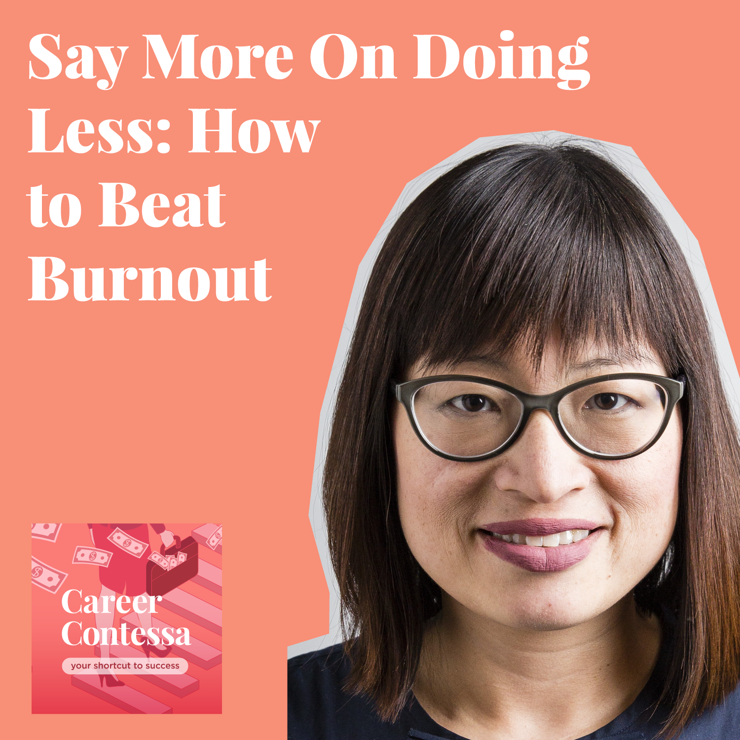 Say More On Doing Less: How to Beat Burnout Image